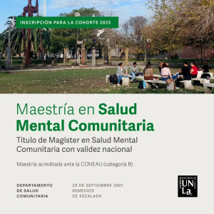 Inscripción a una nueva Cohorte de la Maestría en Salud Mental Comunitaria